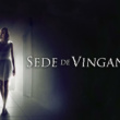 Sede de Vingança – 2015 – Dual Áudio/Dublado – Bluray 1080p